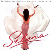 The Selena Original Soundtrack